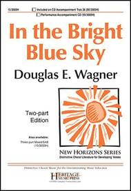 In the Bright Blue Sky Two-Part choral sheet music cover Thumbnail